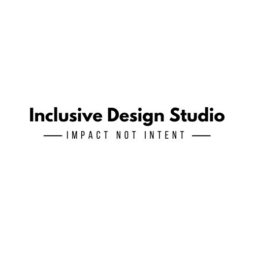 logo that reads Inclusive Design Studio - Impact Not Intent
