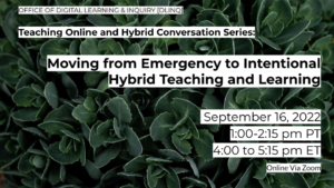 event sign for Teaching Online and Hybrid Conversation Series Sept. 2022 event