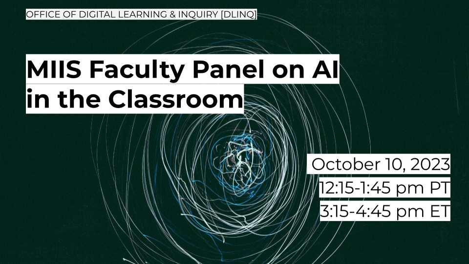 event sign for MIIS faculty panel on AI on Oct 10